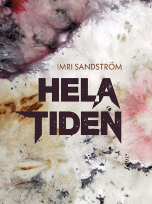 Hela tiden - Imri Sandström